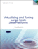 Virtualizing and Tuning Large Scale Java Platforms (Vmware Press Technology)