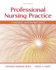 Professional Nursing Practice Concepts and Perspectives