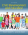 Child Development and Education With Mylab Education With Enhanced Pearson Etext, Loose-Leaf Version--Access Card Package (6th Edition)