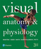 Visual Anatomy & Physiology; 9780134394695; 0134394690