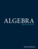 Algebra: Classic Version