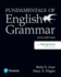 Fundamentals of English Grammar + Myenglishlab