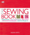 The Sewing Book New Edition Over 300 Stepbystep Techniques