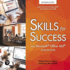 Skills for Success With Office 365, 2019 Edition