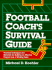 Football Coach's Survival Guide