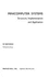 Minicomputer Systems: Structure, Implementation and Application
