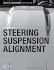 Automotive Steering, Suspension and Alignment