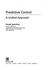 Predictive Control: a Unified Approach (Prentice Hall International Series in Systems and Control Engineering)