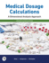 Medical Dosage Calculations: a Dimensional Analysis Approach, 2022 Update