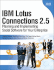 Ibm Lotus Connections 2.5: Planning and Implementing Social Software for Your Enterprise