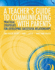 A Teacher's Guide to Communicating with Parents: Practical Strategies for Developing Successful Relationships