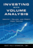 Investing With Volume Analysis: Identify, Follow, and Profit From Trends