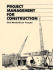Project Management for Construction: Fundamental Concepts for Owners, Engineers, Architects, and Builders (Prentice-Hall International Series in Civil Engineering and Engineering Mechanics)