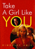 Take a Girl Like You