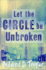 Let the Circle Be Unbroken