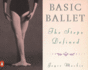 Basic Ballet: The Steps Defined