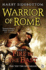 Warrior of Rome Part 1 Fire in the East