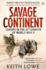 Savage Continent Europe in the Aftermath of World War II /Anglais