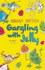 Gargling With Jelly: a Collection of Poems