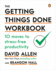 Getting Things Done Workbook, the: 10 Moves to Stress-Free Productivity