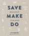 Save Make Do
