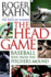 The Head Game: Baseball Seen From the Pitcher's Mound