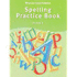 Storytown: Spelling Practice Book Student Edition Grade 6