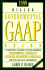 1999 Miller Governmental Gaap Guide: a Comprehensive Interpretation of All Current Promulgated Governmental Generally Accepted Accounting Principles for...(Governmental Gaap Guide (Miller))