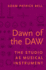 Dawn of the Daw