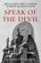 Speak of the Devil: How the Satanic Temple is Changing the Way We Talk About Religion Format: Hardcover