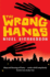 The Wrong Hands