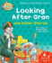 Oxford Reading Tree Read With Biff, Chip, and Kipper: Level 5 Phonics and First Stories Looking After Gran and Other Stories