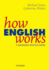 How English Works: a Grammar Practice Book