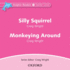 Dolphin Readers: Starter Level: Silly Squirrel & Monkeying Around Audio CD