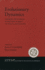 Evolutionary Dynamics: Exploring the Interplay of Selection, Accident, Neutrality, and Function (Santa Fe Institute Studies on the Sciences of Complexity)
