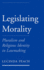 Legislating Morality: Pluralism and Religious Identity in Lawmaking