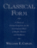 Classical Form: a Theory of Formal Functions for the Instrumental Music of Haydn, Mozart, and Beethoven