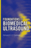Foundations of Biomedical Ultrasound (Biomedical Engineering Series