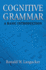 Cognitive Grammar: An Introduction