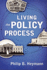 Living the Policy Process