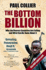 The Bottom Billion: Why the Poorest Countries Are Failing and What Can Be Done About It