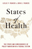 States of Health: the Ethics and Consequences of Policy Variation in a Federal System