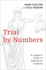 Trial By Numbers