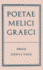 Poetae Melici Graeci (Oxford Reprints S)