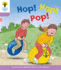 Oxford Reading Tree: Level 1+: Decode and Develop: Hop, Hop, Pop!