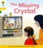 Oxford Reading Tree: Level 5: Floppy's Phonics Fiction: the Missing Crystal