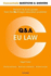 Concentrate Questions and Answers Eu Law: Law Q&a Revision and Study Guide (Concentrate Law Questions & Answers)