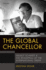 The Global Chancellor: Helmut Schmidt and the Reshaping of the International Order