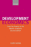 Development Economics: From the Poverty to the Wealth of Nations