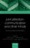 Joint Attention: Communication and Other Minds: Issues in Philosophy and Psychology